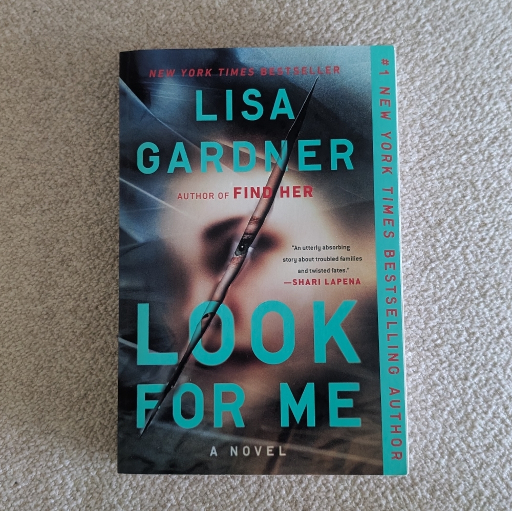 Look For Me by Lisa Gardner Hardcover